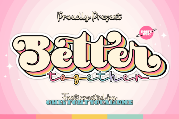 Bettertogether Regular Font