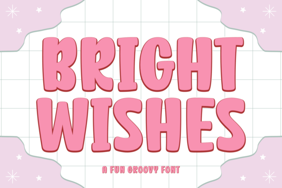 Bright Wishes Font Review