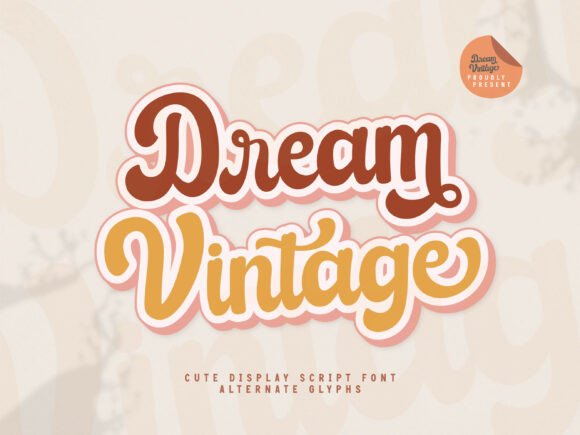 Dream Vintage Font