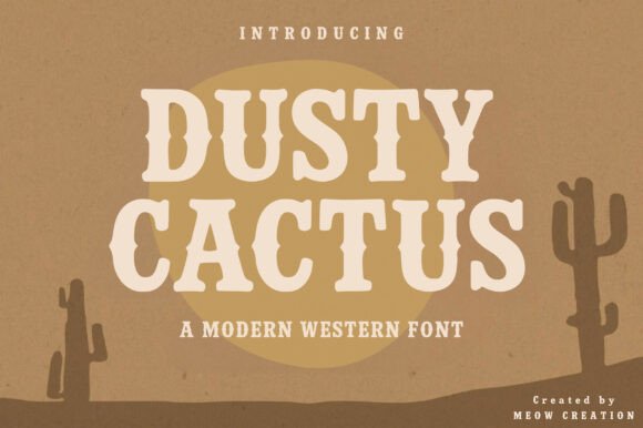 Dusty Cactus Font for Bold Branding