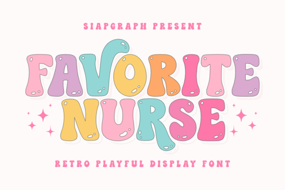 Favorite Nurse: A Groovy 70s Display Font with Heart