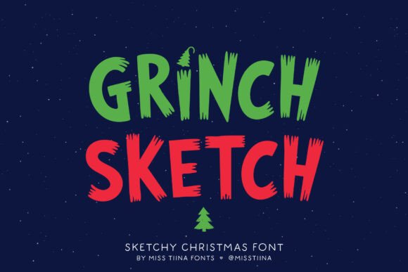 Grinch Sketch: A Whimsical Display Font for Holiday Editorial Design