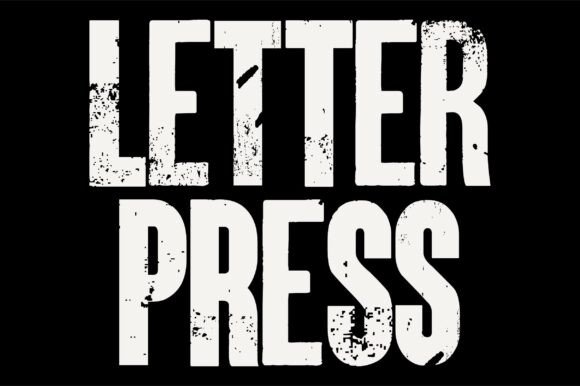 Letterpress Font: Raw Vintage Display Type for Campaigns That Demand Attention