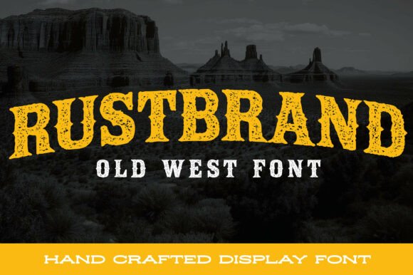 Rustbrand Display Font Review for Campaign Designers