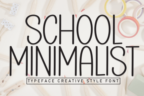 School Minimalist Font