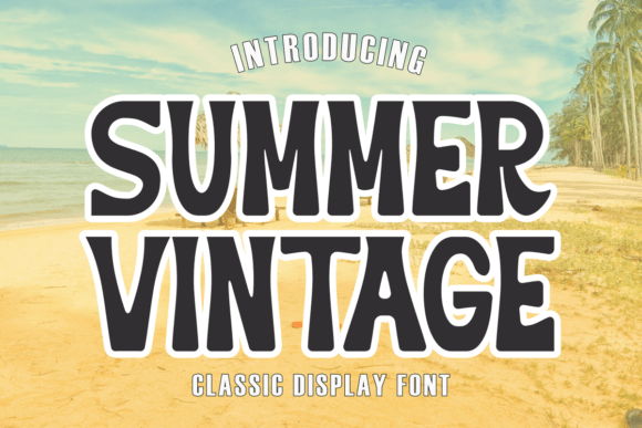 Summer Vintage Font Review for Handmade Sellers and Product Makers